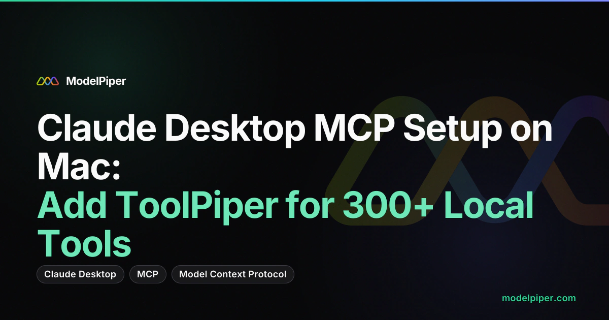 Claude Desktop on Mac with ToolPiper tools appearing in the tool indicator