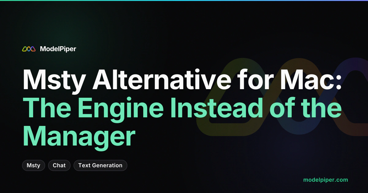 Msty Alternative for Mac: The Engine Instead of the Manager