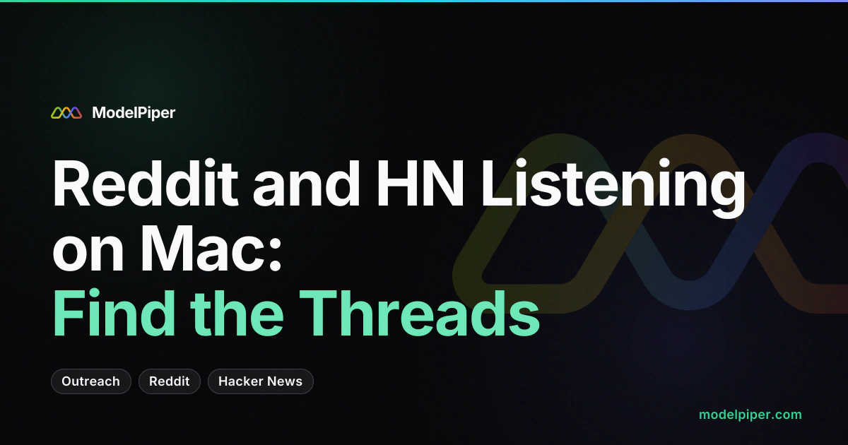 Reddit and HN Listening on Mac: Find the Threads