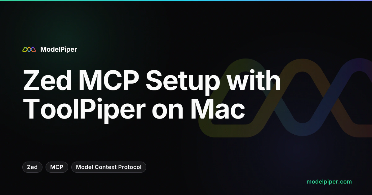 Zed editor on macOS with ToolPiper registered as a context server